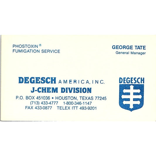 George Tate Degesch America J-Chem Division Houston Vintage Business Card SC9-B3