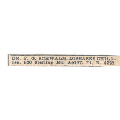 Dr F.G. Schwalm Children's Diseases 600 Sterling Block Winnipeg 1920 Ad AG2-S14