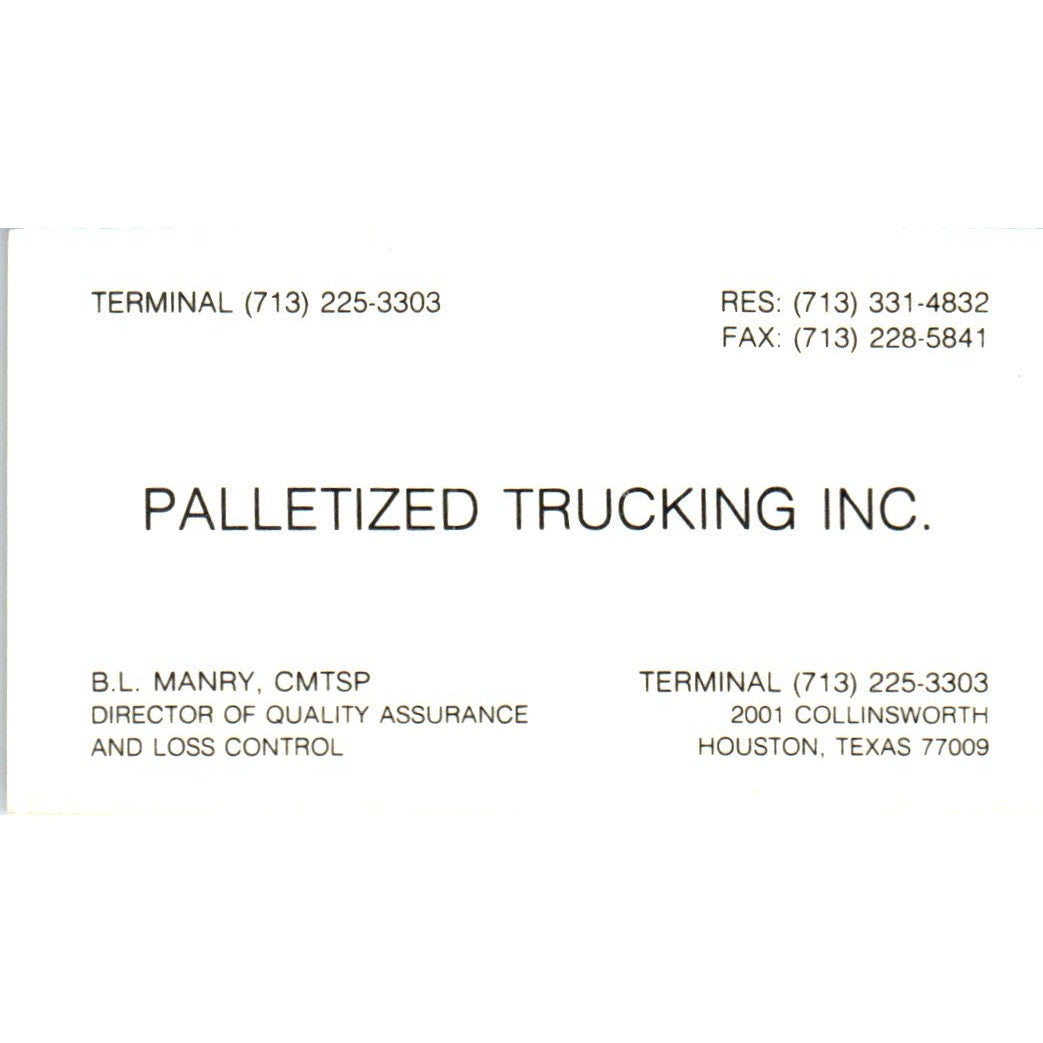 Palletized Trucking Inc B.L. Manry Houston TX Vintage Business Card SD8-B18