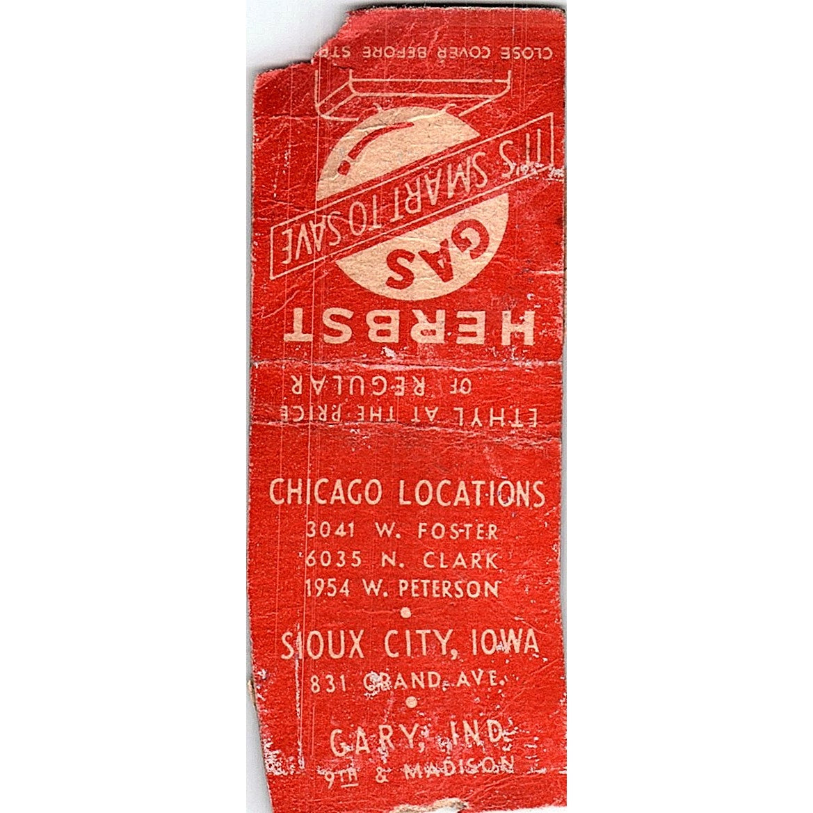 Herbst Gas - Gary IN, Sioux City IA, Chicago IL Vintage Matchbook Cover SF3-Y9