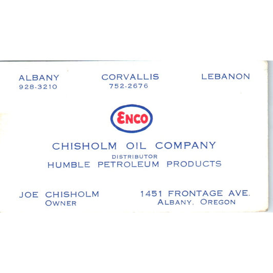 Joe Chisholm Oil Co ALbany OR Enco Vintage Business Card SD8-B21