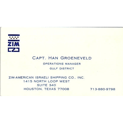 Capt Han Groeneveld Zim-American Israeli Shipping Houston Business Card SC9-B4