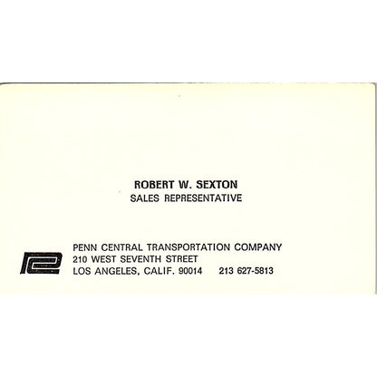 Penn Central Transportation Robert W Sexton Los Angeles CA Business Card SB4-B6