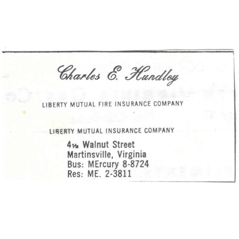 Charles E Hundley Liberty Mutual Martinsville VA 1960s Ad AG2-S7