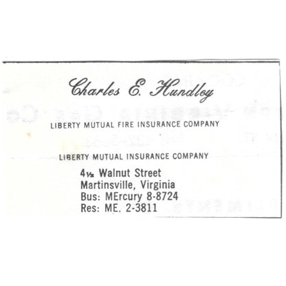 Charles E Hundley Liberty Mutual Martinsville VA 1960s Ad AG2-S7
