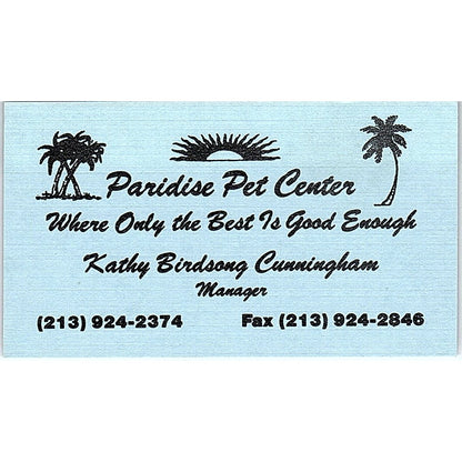 Paradise Pet Center Kathy Birdsong Cunningham Long Beach Business Card SC9-B1