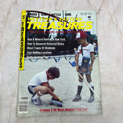 1985 June - Western & Eastern Treasures Magazine - Treasure Hunting Gold M12