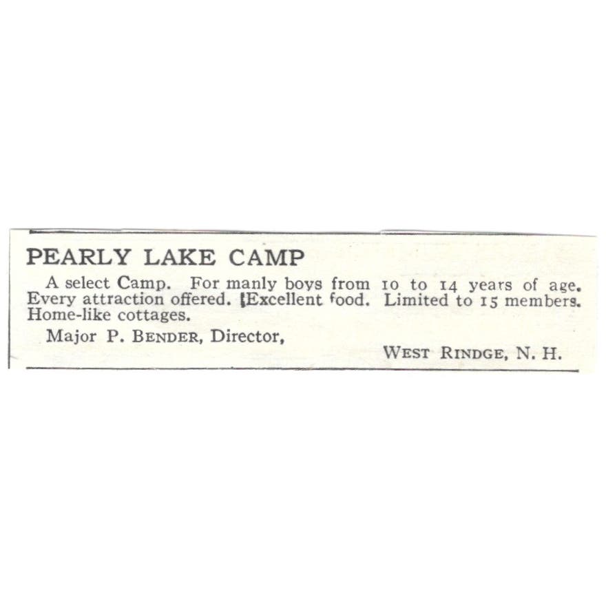 Pearly Lake Camp Major P. Bender West Rindge NH c1918 Advertisement AE5-SA6