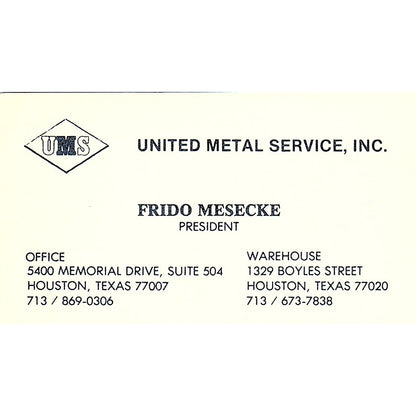 Frido Mesecke United Metal Service Inc Houston Vintage Business Card SE5-B2