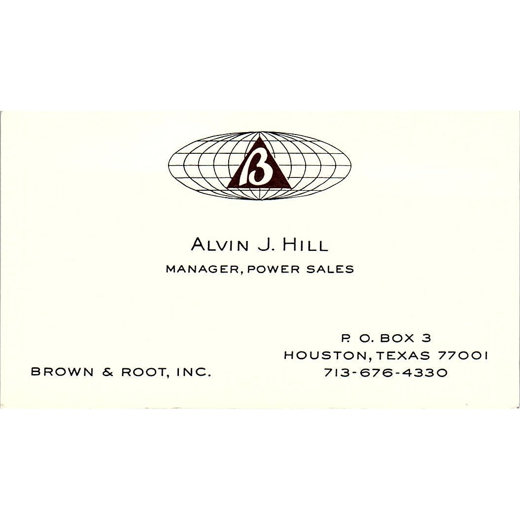 Brown & Root Alvin J. Hill Houston Texas Vintage Business Card SB4-B10