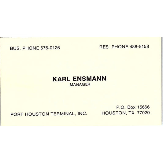 Karl Ensmann Port Houston Terminal Houston Vintage Business Card SC9-B3