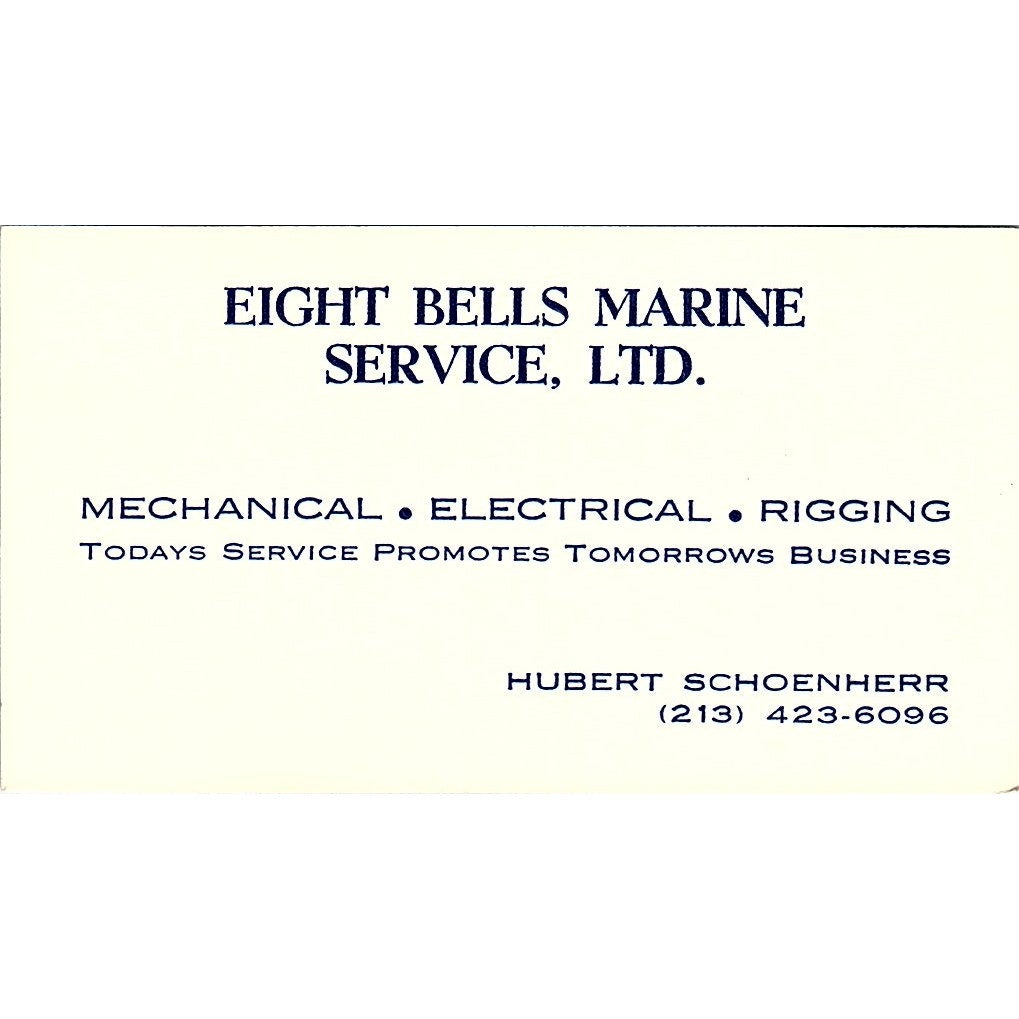 Eight Bells Marine Service Hubert Schoenherr Long Beach Business Card SD9-B11