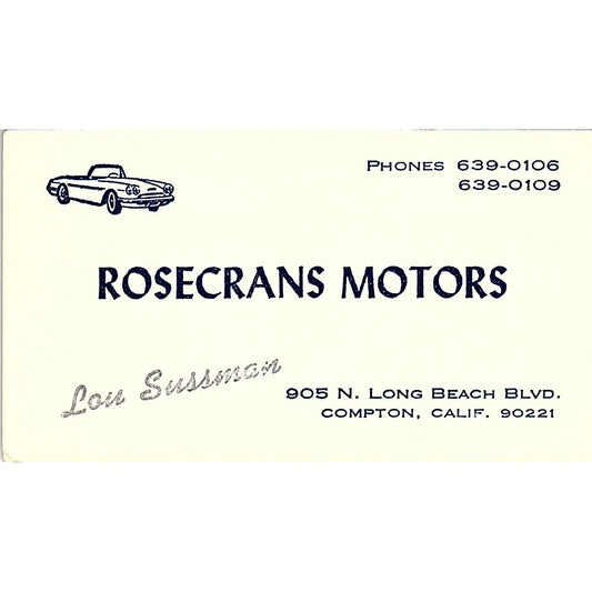 Rosecrans Motors Lou Sussman Compton Long Beach Vintage Business Card SD9-B11