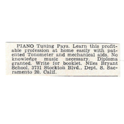 Learn Piano Tuning - Niles Bryant School Sacramento CA 1955 Ad AG1-S5