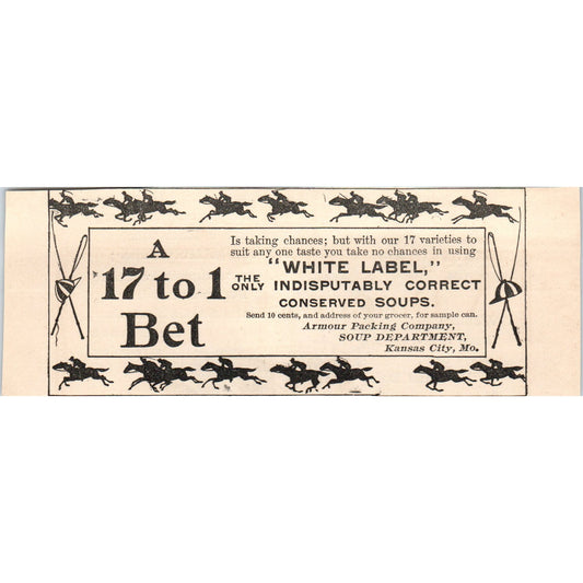 White Label Conserved Soups Armour Packing Kansas City 1892 Magazine Ad AK6-H1