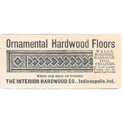 Ornamental Hardwood Floors Interior Hardwood Co Indianapolis IN 1892 Ad AB6-S2