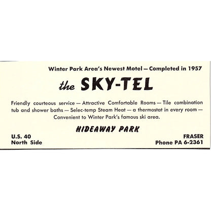 The Sky-Tel Hideaway Park Fraser CO 1958 Ad AG1-M2