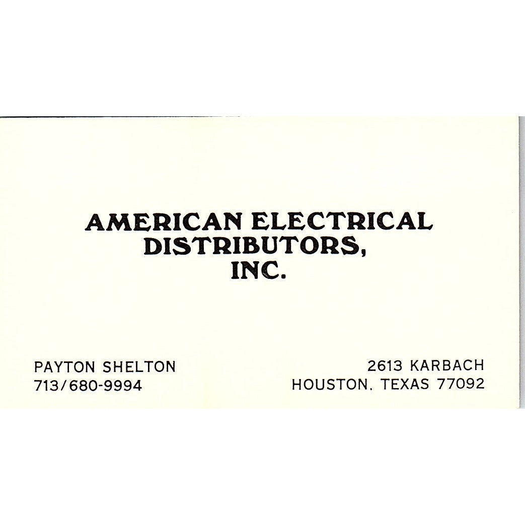 American Electrical Distributors Payton Shelton Houston TX Business Card SF3-B5