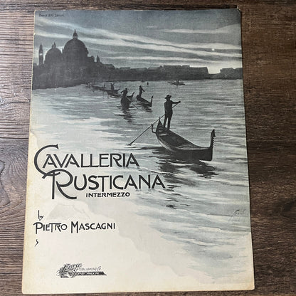 Cavalleria Rusticana Intermezzo Pietro Mascagni 1909 Sheet Music V13