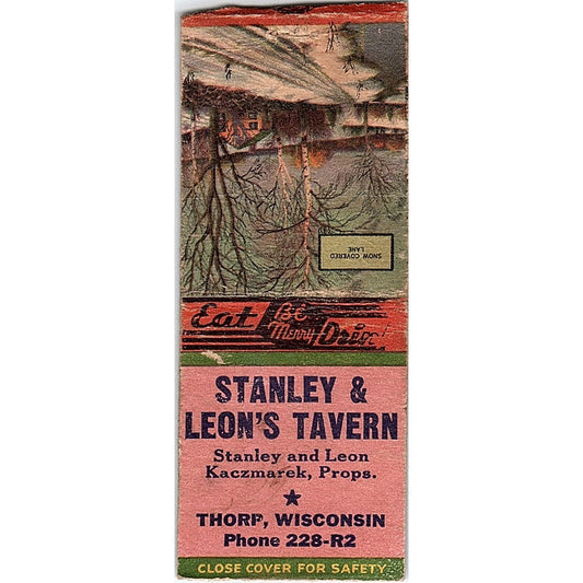 Stanley & Leon's Tavern Kaczmarek Thorp WI Vintage Matchbook Cover SE5-Y1