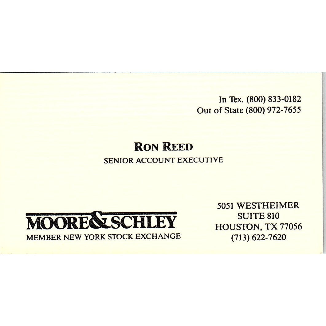 Moore & Schley Ron Reed NYSE Account Exec Houston Vintage Business Card SF3-B4