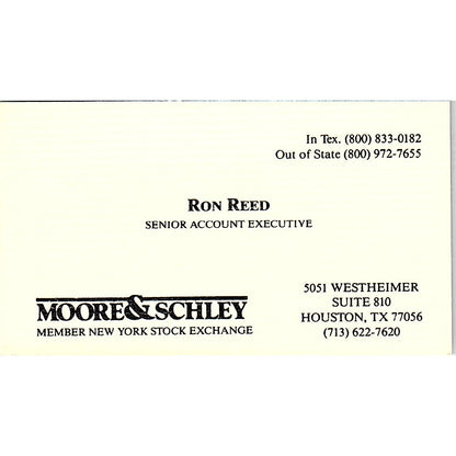 Moore & Schley Ron Reed NYSE Account Exec Houston Vintage Business Card SF3-B4