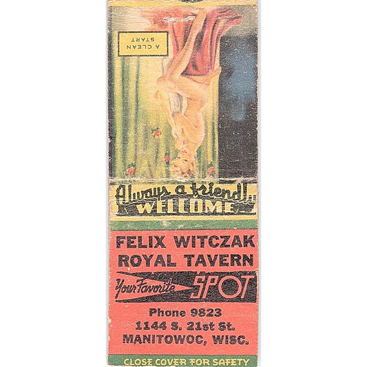 Felix Witczak Royal Tavern Manitowoc WI Pinup Vintage Matchbook Cover SC7-Y8