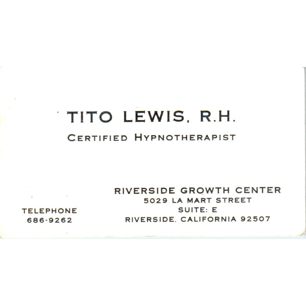 Tito Lewis R.H. Certified Hypnotherapist Riverside CA Vtg Business Card SE3-B6