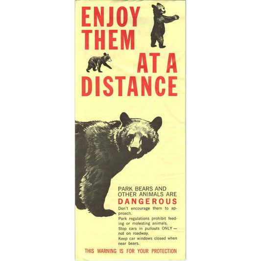 1969 National Park Bulletin - Bear Safety - Enjoy Them At A Distance TF4-B4