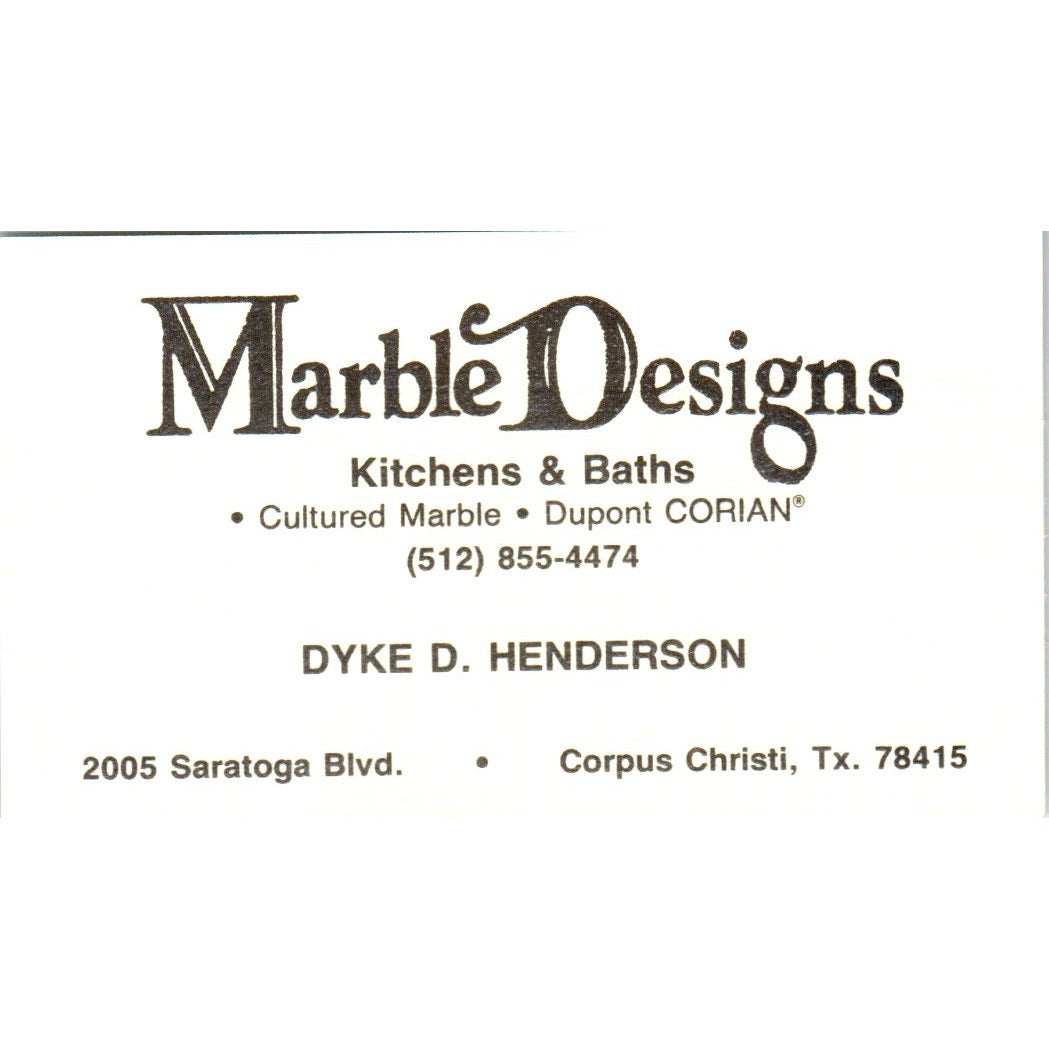 Marble Designs Kitchens Dyke D Henderson Corpus Christi Business Card SD8-B18