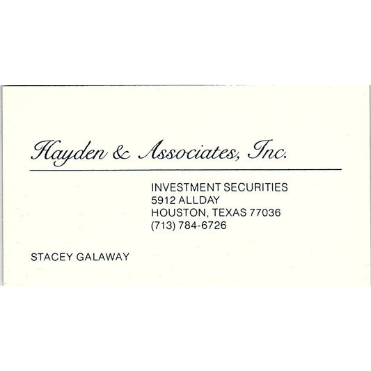 Hayden & Associates Stacey Galaway Investments Houston Business Card SF3-B4