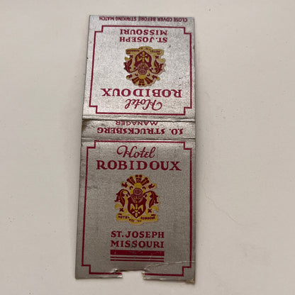 Hotel Robidoux St. Joseph Missouri Vintage Matchbook TB6-MB2-15