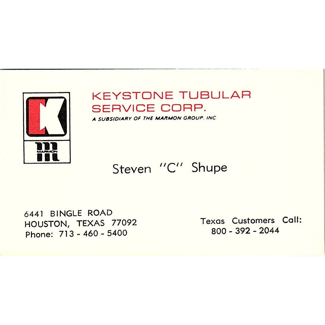 Steven C Shupe Keystone Tubular Service Houston Vintage Business Card SE5-B2