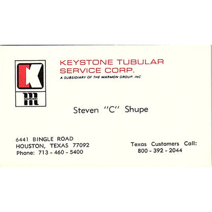 Steven C Shupe Keystone Tubular Service Houston Vintage Business Card SE5-B2