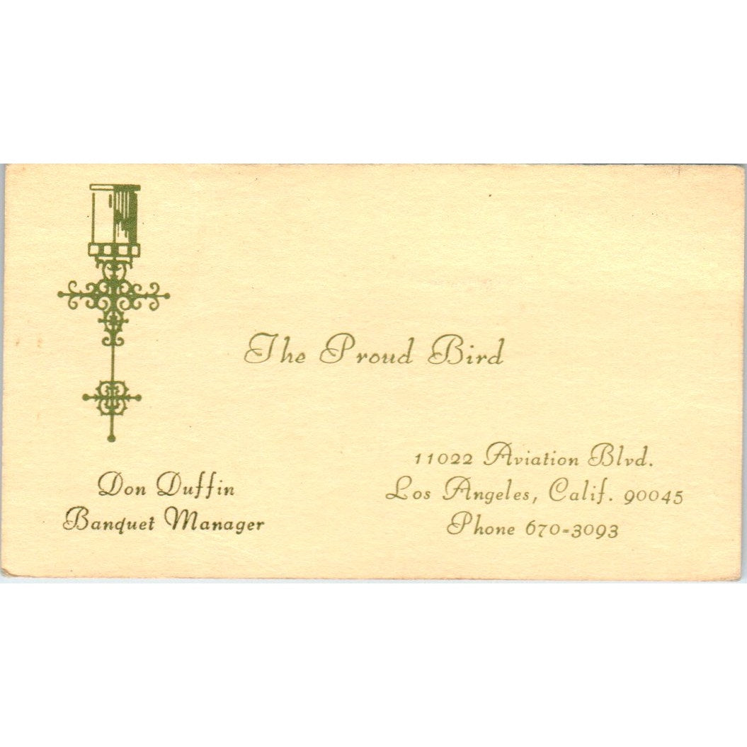 The Proud Bird Restaurant Don Duffin Los Angeles CA Vintage Business Card SD8-B7