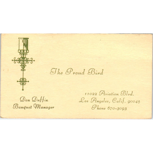 The Proud Bird Restaurant Don Duffin Los Angeles CA Vintage Business Card SD8-B7