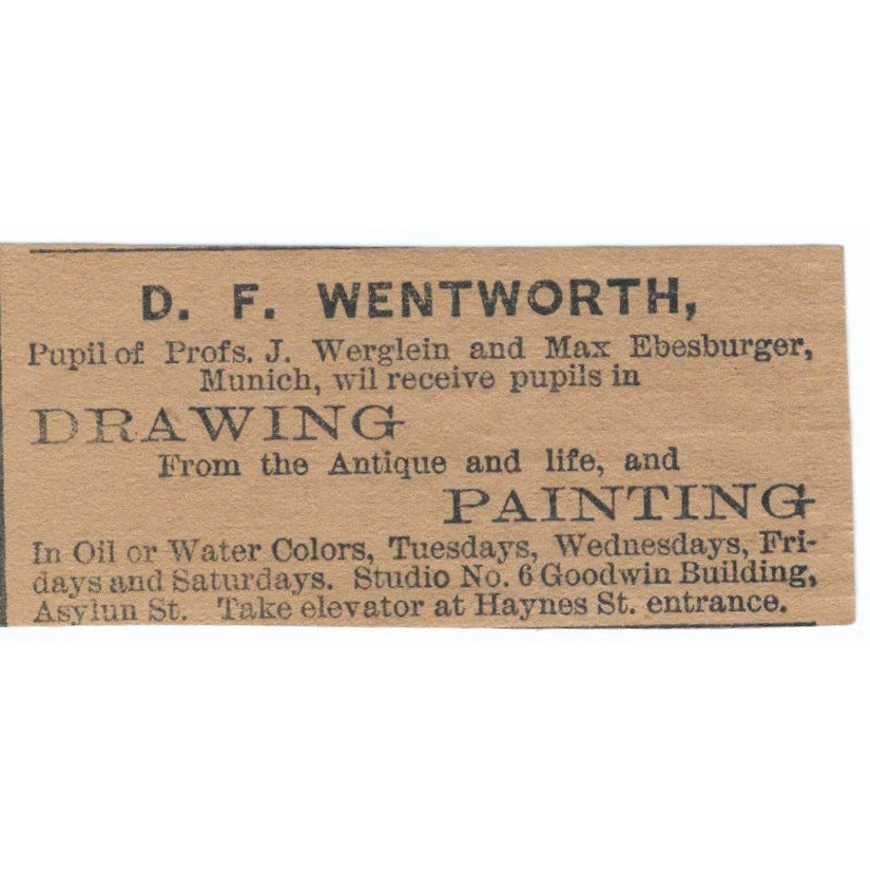 D.F. Wentworth Drawing & Painting Instruction Hartford 1886 Newspaper Ad AF7-SS7