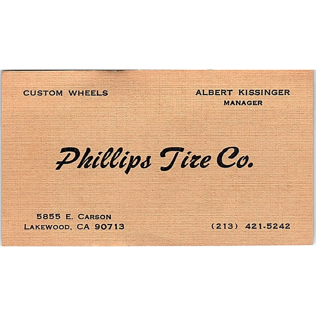 Albert Kissinger Phillips Tire Co Lakewood CA Vintage Business Card SE3-B13