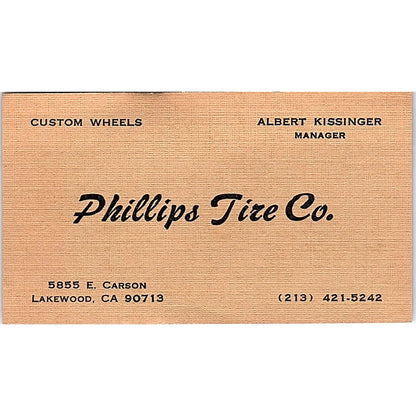 Albert Kissinger Phillips Tire Co Lakewood CA Vintage Business Card SE3-B13