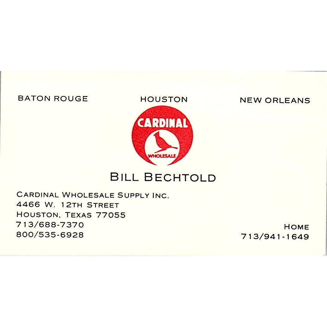 Cardinal Wholesale Supply Bill Bechtold Houston TX Vintage Business Card SB4-B11
