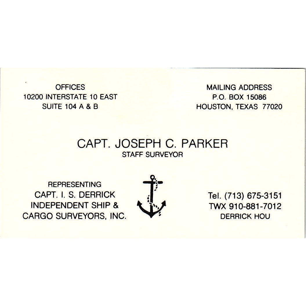 Capt. I.S. Derrick Ship & Cargo Surveyors Inc. Capt Parker Houston Card SSB4-B13