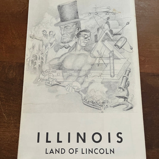 Illinois Land of Lincoln Vintage Fold Out Travel Brochure TH2-TB5