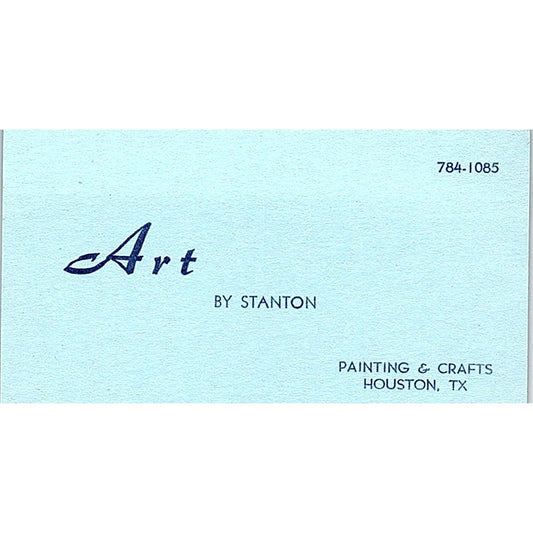 Art by Stanton Painting & Crafts Houston TX Vintage Business Card SE3-B11