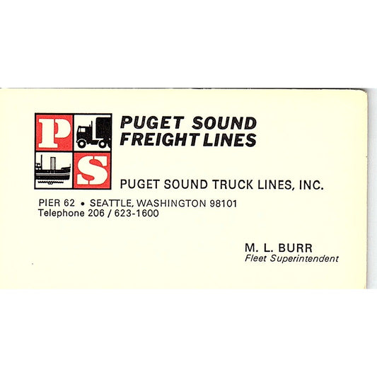 Puget Sound Truck Lines Inc. M.L. Burr Seattle WA Vintage Business Card SB4-B5