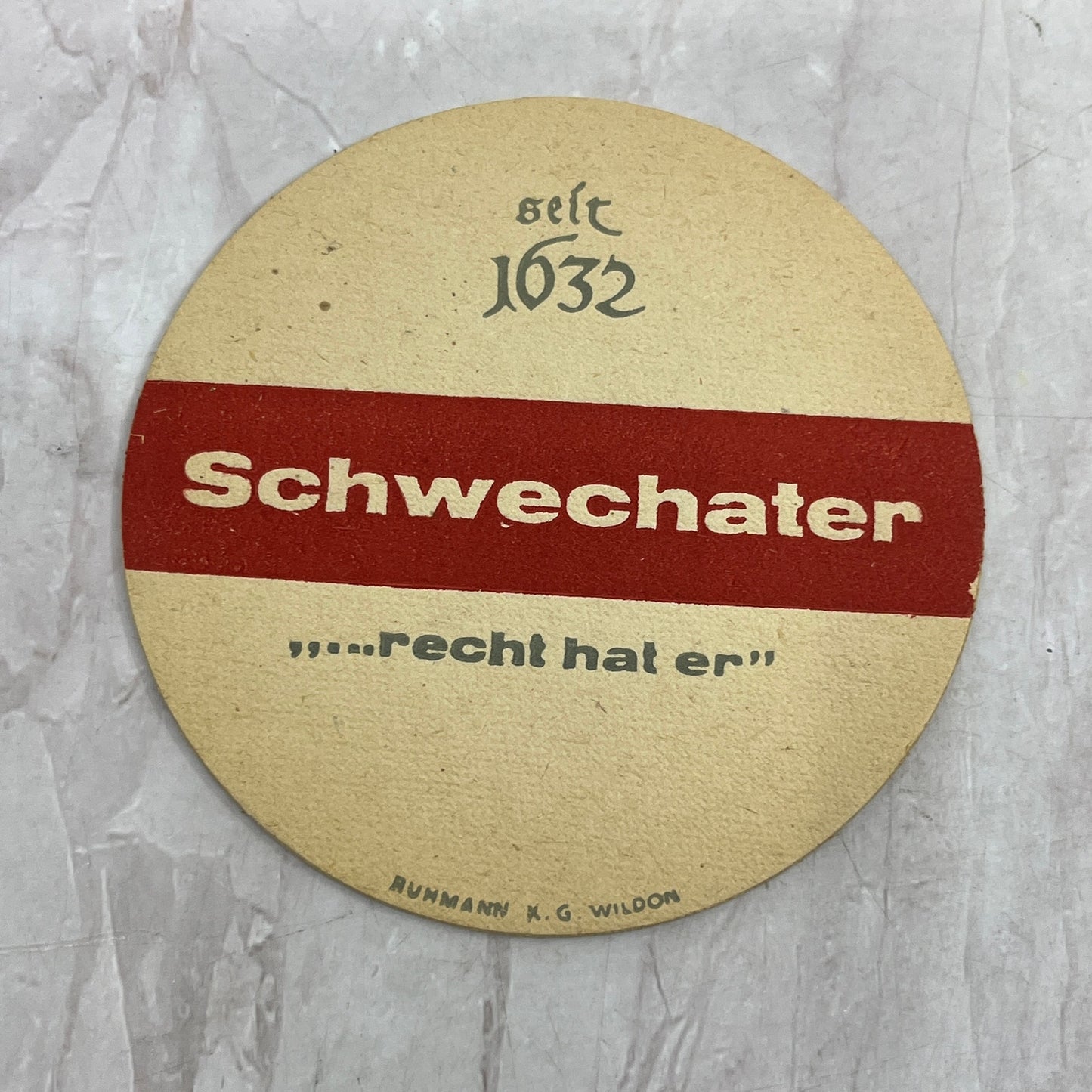 Vintage Schwechater Recht Hat Er German Beer Coaster TJ5-CO1