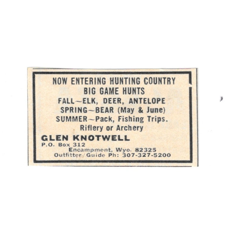 Glen Knotwell Big Game Hunting Guide Encampment WY 1977 Ad AF6-S2