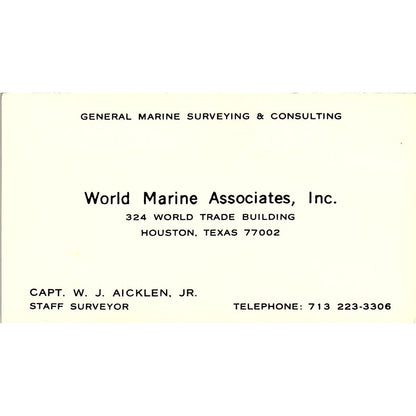 Capt. W.J. Aicklen Jr World Marine Assoc Houston Vintage Business Card SD9-B7