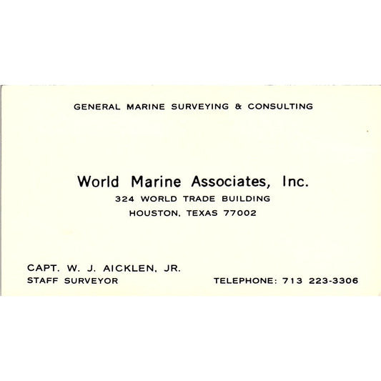 Capt. W.J. Aicklen Jr World Marine Assoc Houston Vintage Business Card SD9-B7