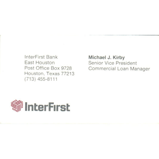 Michael J. Kirby InterFirst Bank Houston TX Vintage Business Card SE3-B8