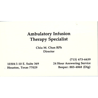Chiu M Chan Ambulatory Infusion Therapy Houston Vintage Business Card SC9-B1